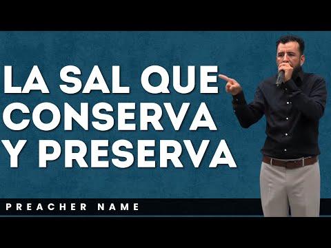 La Sal que Conserva y Preserva